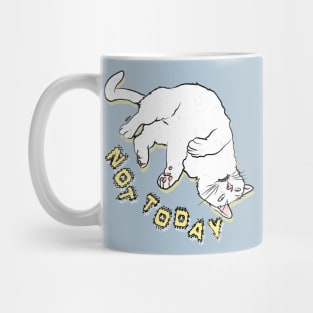 NOT TODAY Cat - Color Mug